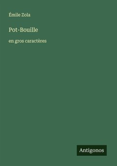 Pot-Bouille - Zola, Émile