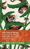 Folk Tales of Bengal / þjóðsögur frá Bengal (Part One / Fyrsti hluti) Folk Tales of Bengal / þjóðsögur frá Bengal (Part One / Fyrsti hluti)
