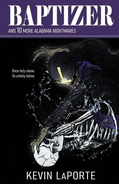 Cover Baptizer and 10 More Alabama Nightmares