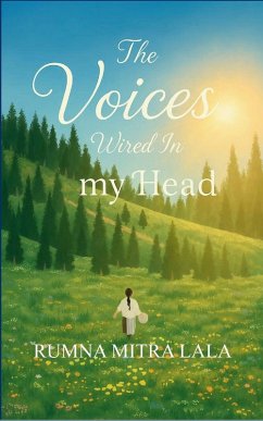 The Voices Wired In my Head - Lala, Rumna Mitra