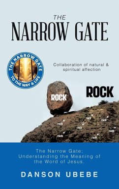 THE NARROW GATE - Ubebe, Danson