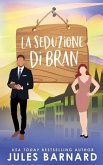 La Seduzione Di Bran La Seduzione Di Bran
