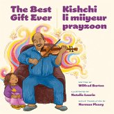 The Best Gift Ever / Kishchi Li Miiyeur Prayzoon