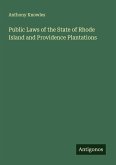Public Laws of the State of Rhode Island and Providence Plantations