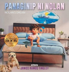 Panaginip ni Nolan (Nolan's Dream) - Tingley, Janice Ramos