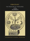 PARACELSIS THE TREASURE OF TREASURES ALCHEMISTS [HC]