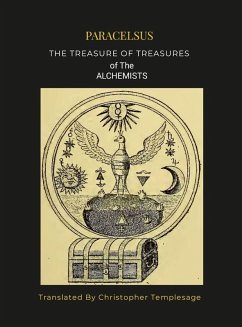Cover PARACELSIS THE TREASURE OF TREASURES ALCHEMISTS [HC]