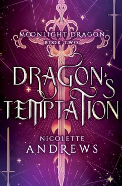 Dragon's Temptation - Andrews, Nicolette Dragon's Temptation - Andrews, Nicolette