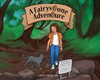 A Fairy Stone Adventure A Fairy Stone Adventure