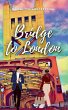 Bridge to London - Bild 1