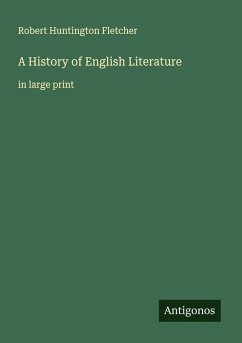 A History of English Literature - Fletcher, Robert Huntington