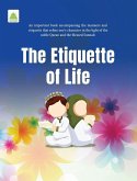 The Etiquette of Life The Etiquette of Life