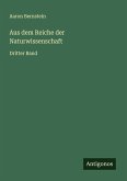 Aus dem Reiche der Naturwissenschaft