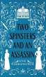 Two Spinsters and an Assassin - Bild 1