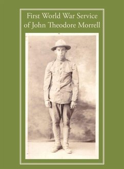 Cover First World War Service of John Theodore Morrell