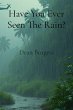 Have You Ever Seen The Rain? - Bild 1