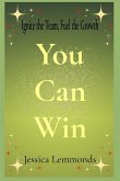 You Can Win