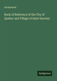 Book of Reference of the City of Quebec and Village of Saint Sauveur Book of Reference of the City of Quebec and Village of Saint Sauveur