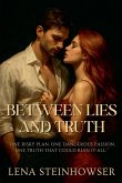 Between Lies and Truth