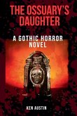 The Ossuary's Daughter The Ossuary's Daughter
