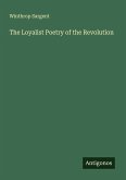 The Loyalist Poetry of the Revolution The Loyalist Poetry of the Revolution