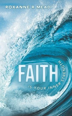 Cover FAITH IS YOUR INNER STRENGTH