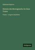 Histoire des Montagnards; En Deux Tomes