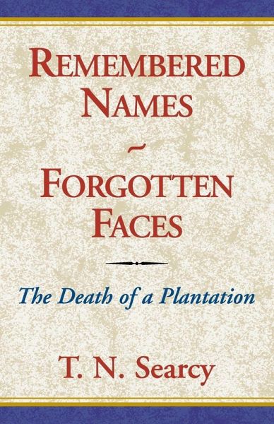 Remembered Names - Forgotten Faces