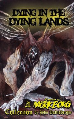 Dying in the Dying Lands - Baltisberger, John