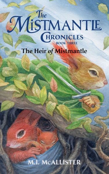 The Heir of Mistmantle The Heir of Mistmantle