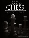 Advanced Chess - Model III - The Triple Set Game ( T.3.1 G # 1 ), Book 3 Vol. 1 Game # 1