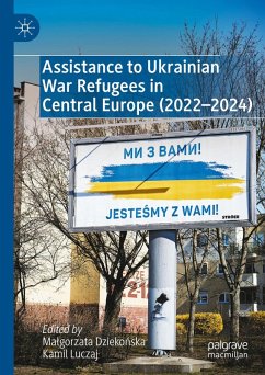 Cover Assistance to Ukrainian War Refugees in Central Europe (2022-2024) (eBook, PDF)