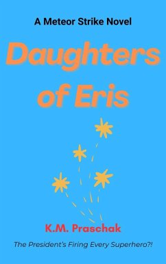 Cover Daughters of Eris (Meteor Strike, #3) (eBook, ePUB)