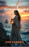 Stowaway Bride (Ann Carroll Historical Romance, #1) (eBook, ePUB)