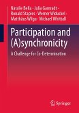 Participation and (A)synchronicity (eBook, PDF) Participation and (A)synchronicity (eBook, PDF)