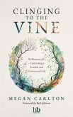 Clinging to the Vine (eBook, ePUB)