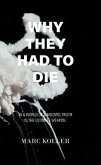 Why They Had To Die (eBook, ePUB)