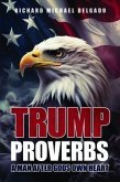 Trump Proverbs (eBook, ePUB) Trump Proverbs (eBook, ePUB)