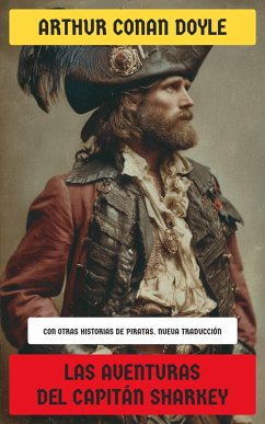 Las Aventuras del Capitán Sharkey (eBook, ePUB) - Doyle, Arthur Conan