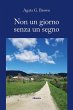 Non un giorno senza un segno (eBook,... - Bild 1