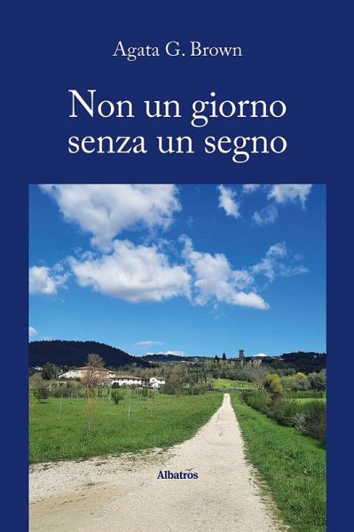 Non un giorno senza un segno (eBook, ePUB) Non un giorno senza un segno (eBook, ePUB)
