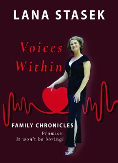 Voices Within: Family Chronicles (eBook, ePUB) - Stasek, Lana