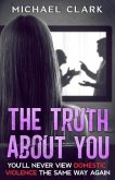 The Truth About You (eBook, ePUB) The Truth About You (eBook, ePUB)