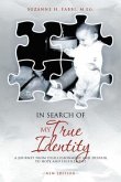 In Search of My True Identity (eBook, ePUB)