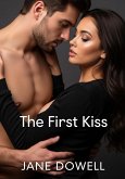 The First Kiss (eBook, ePUB)