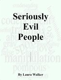 Seriously Evil People (eBook, ePUB)