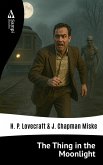 The Thing in the Moonlight (eBook, ePUB) The Thing in the Moonlight (eBook, ePUB)