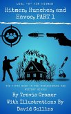 Hitmen, Hunches, and Havoc - Part 1 (Misadventure and Mystery, #5) (eBook, ePUB)