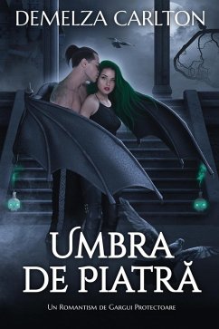 Cover Umbra de Piatra: Un Romantism de Gargui Protectoare (Seria Inima de O¿el, #4) (eBook, ePUB)