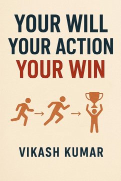 Cover Your Will, Your Action, Your Win (eBook, ePUB)
